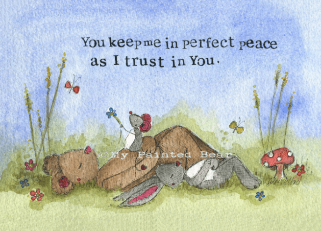 Perfect peace my-painted-bear