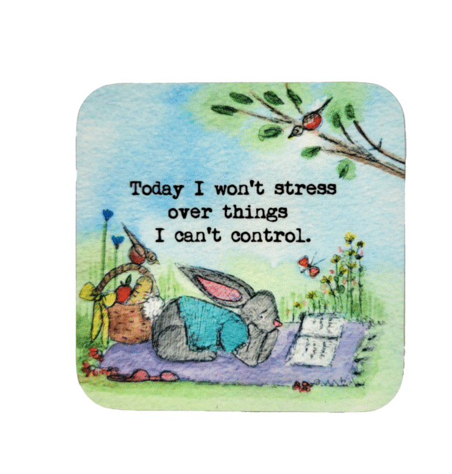 Don't Stress- Coaster