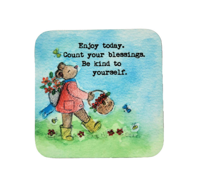 Enjoy Today ~ Coaster