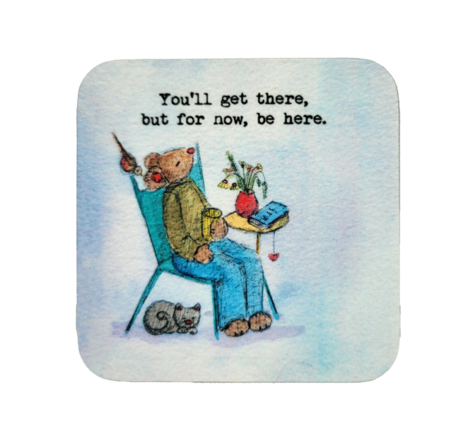 You'll get there ~ Coaster
